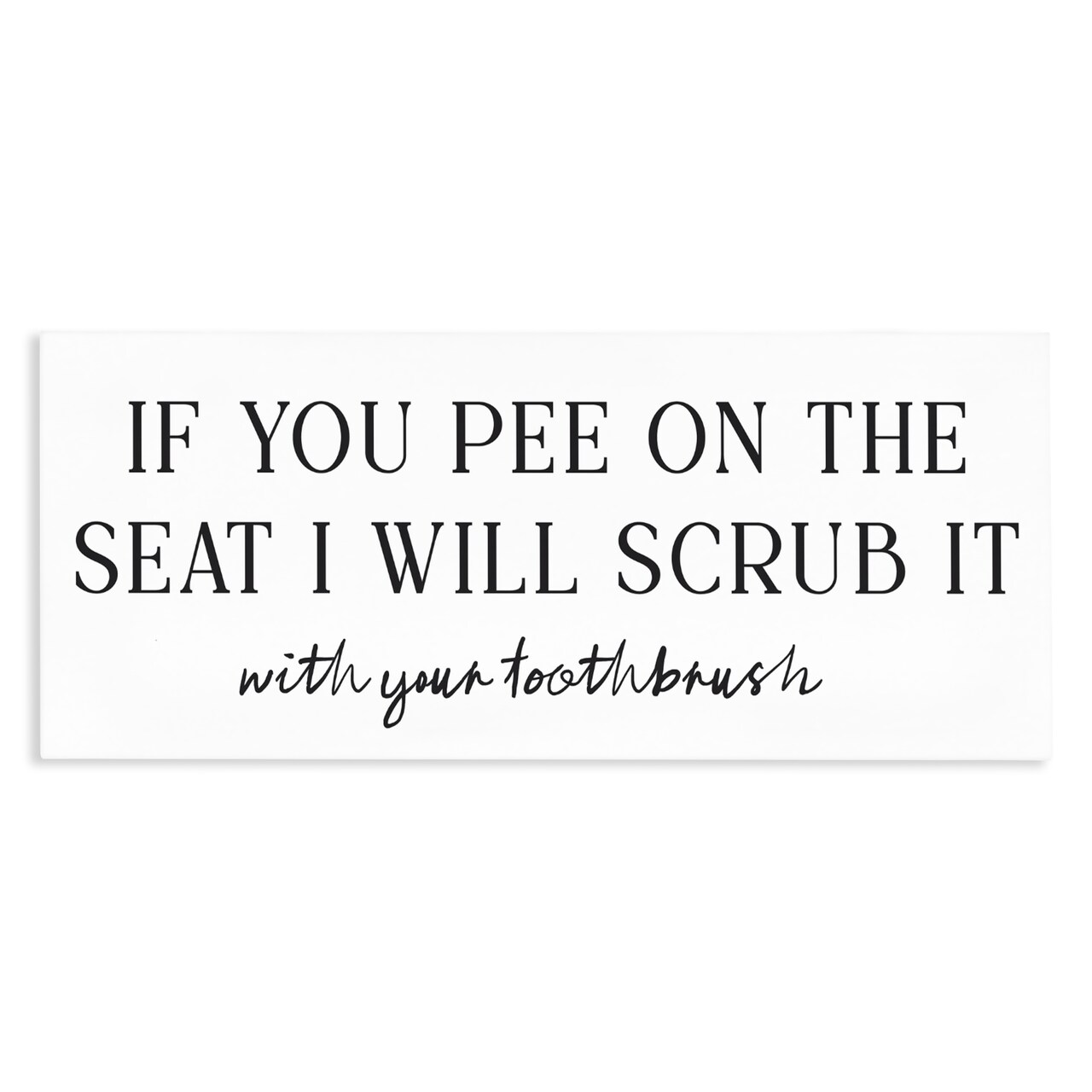 Stupell Industries Pee On The Seat Humor Canvas, design by Lettered and Lined